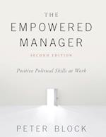 The Empowered Manager – Positive Political Skills at Word 2e