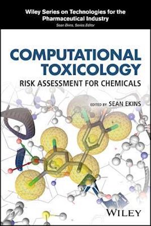 Computational Toxicology – Risk Assessment for Chemicals