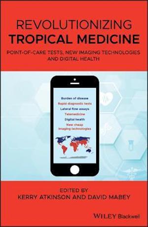 Revolutionizing Tropical Medicine