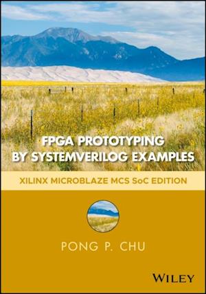 FPGA Prototyping by SystemVerilog Examples