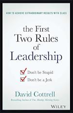 The First Two Rules of Leadership