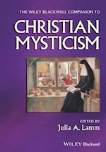 The Wiley–Blackwell Companion to Christian Mysticism