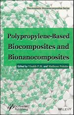 Polypropylene–Based Biocomposites and Bionanocomposites