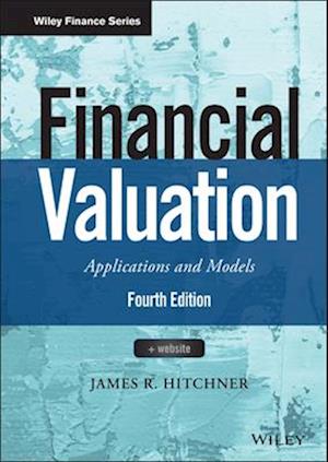 Financial Valuation – Applications and Models, Fourth Edition + Website 4e