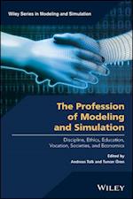 The Profession of Modeling and Simulation