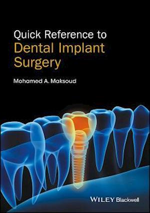 Quick Reference to Dental Implant Surgery