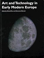 Art and Technology in Early Modern Europe