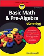 Basic Math & Pre–Algebra For Dummies 2e