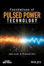 Foundations of Pulsed Power Technology