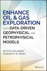 Enhance Oil and Gas Exploration with Data-Driven Geophysical and Petrophysical Models