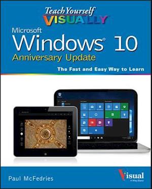 Teach Yourself VISUALLY Windows 10 Anniversary Update