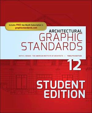Architectural Graphic Standards, Student Edition, 12e