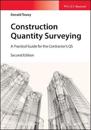 Construction Quantity Surveying – A Practical Guide the Contractor's QS 2nd Edition