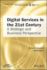 Digital Services in the 21st Century