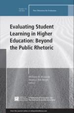 Evaluating Student Learning in Higher Education: Beyond the Public Rhetoric
