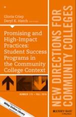 Promising and High-Impact Practices: Student Success Programs in the Community College Context