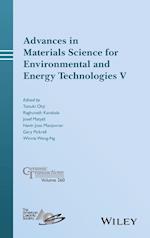 Advances in Materials Science for Environmental and Energy Technologies V – Ceramic Transactions, Volume 260