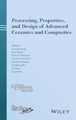 Processing, Properties, and Design of Advanced Ceramics and Composites – Ceramic Transactions, Volume 259