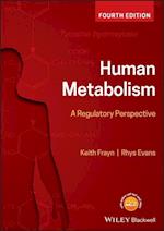 Human Metabolism – A Regulatory Perspective 4e