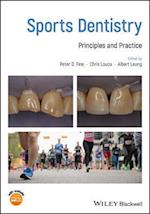 Sports Dentistry – Principles and Practice