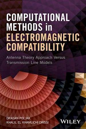 Computational Methods in Electromagnetic Compatibility