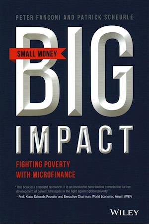Small Money Big Impact – Fighting Poverty with Microfinance