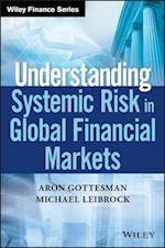 Understanding Systemic Risk in Global Financial Markets