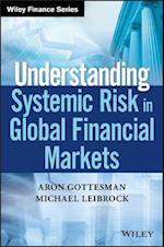 Understanding Systemic Risk in Global Financial Markets