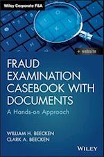 Fraud Examination Casebook with Documents