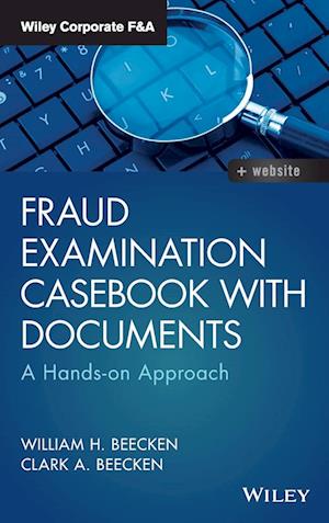 Fraud Examination Casebook with Documents