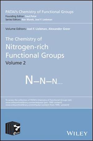The Chemistry of Nitrogen-rich Functional Groups, Volume 2