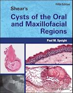 Shear's Cysts of the Oral and Maxillofacial Region s 5th Edition