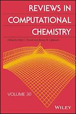 Reviews in Computational Chemistry, Volume 30