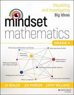 Mindset Mathematics – Visualizing and Investigating Big Ideas, Grade 4