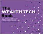 The WealthTech Book – The FinTech Handbook for Investors, Entrepreneurs and Finance Visionaries
