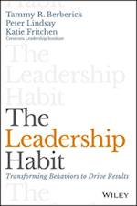 The Leadership Habit – Transforming Behaviors to Drive Results
