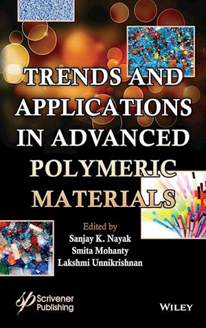 Trends and Applications in Advanced Polymeric Materials