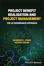 Project Benefit Realisation and Project Management  – The 6Q Governance Approach