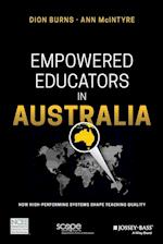 Empowered Educators in Australia – How High– Performing Systems Shape Teaching Quality Around the World