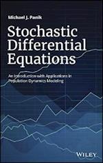 Stochastic Differential Equations – An Introduction with Applications in Population Dynamics Modeling