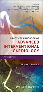 Practical Handbook of Advanced Interventional Cardiology – Tips and Tricks, Fifth Edition