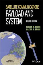 Satellite Communications Payload and System, Second Edition