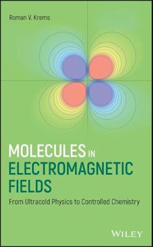 Molecules in Electromagnetic Fields