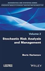 Stochastic Risk Analysis and Management