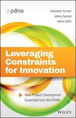 Leveraging Constraints for Innovation – New Product Development Essentials from the PDMA