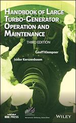 Handbook of Large Turbo–Generator Operation and Maintenance, Third Edition