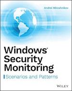 Windows Security Monitoring – Scenarios and Patterns