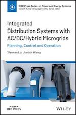 Integrated Distribution Systems with AC/DC/Hybrid Microgrids: Planning, Control and Operation