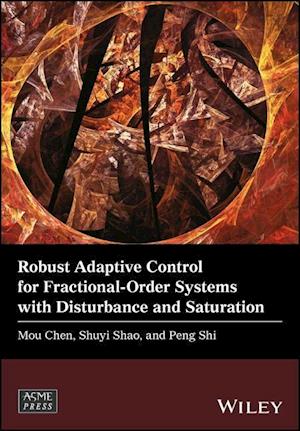 Robust Adaptive Control for Fractional–Order Systems with Disturbance and Saturation