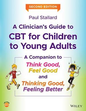 Clinician's Guide to CBT for Children to Young Adults